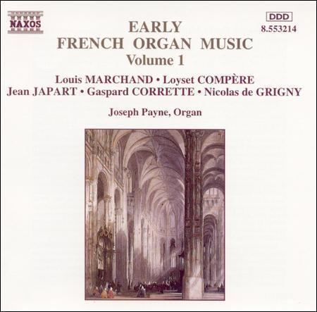 Early French Organ Music, Vol.  1, Joseph Payne - (Compact Disc)