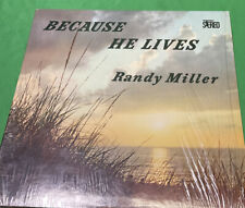 VTG RANDY MILLER BECAUSE HE LIVES # 20926A picture