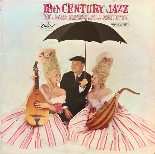 18th Century Jazz LP Record The Jack Marshall Sextette Vinyl 33 RPM