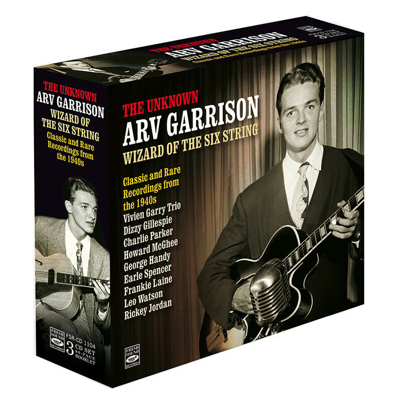 Arv Garrison Wizard Of The Six String Classic And Rare Recordings 1945-1948 3-CD