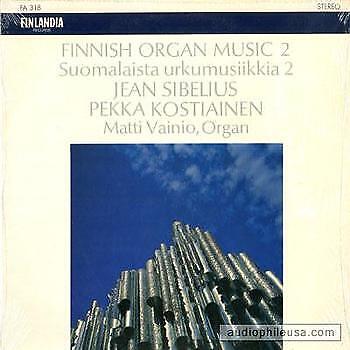 Finnish Organ Music 2   Suomalaista Urkumusiikkia 2