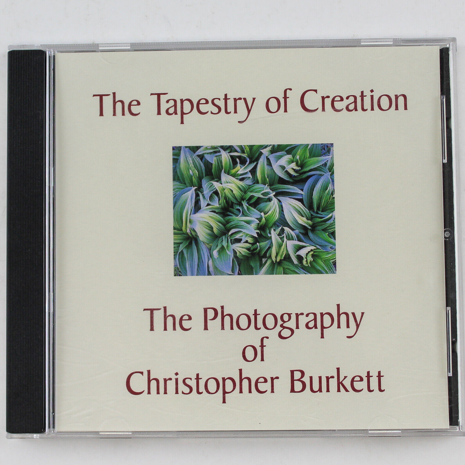 The Tapestry Of Creation The Photography Of Christopher Burkett Audio CD 2001