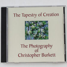 The Tapestry Of Creation The Photography Of Christopher Burkett Audio CD 2001 picture