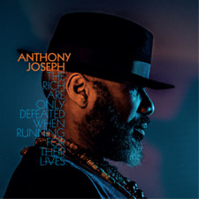 Anthony Joseph The Rich Are Only Defeated When Running for Their Lives (CD) picture