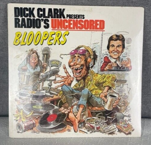 Vintage Dick Clark Presents Radio\'s Uncensored Bloopers Vinyl Album 1984 Sealed