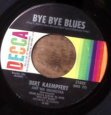 BERT KAEMPFERT REMEMBER WHEN/BYE BYE BLUES DECCA RECORDS VINYL 45 55-12 picture