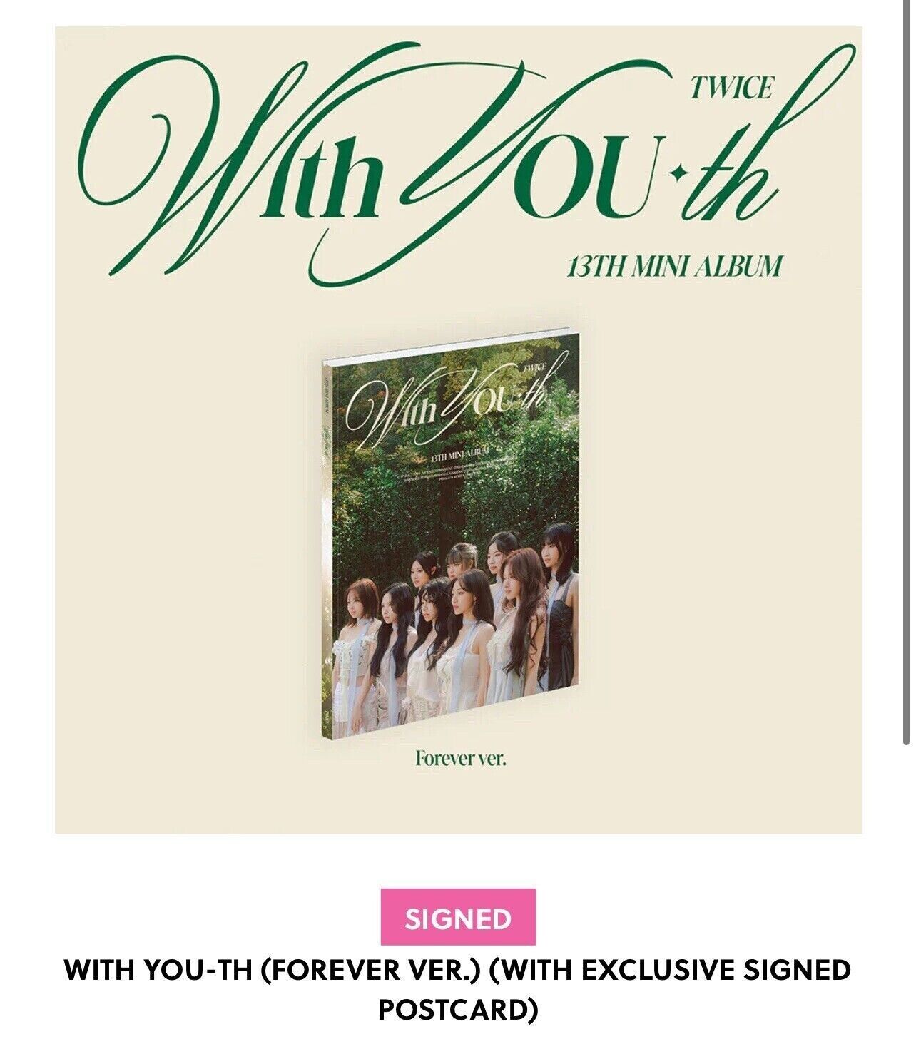 TWICE-13TH MINI ALBUM WITH YOU-TH SIGNED FOREVER VERSION NEW SEALED