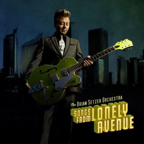 The Brian Setzer Orchestra : Songs from lonely avenue CD (2009)