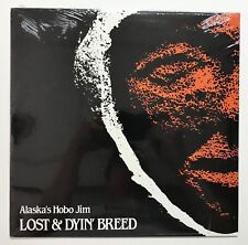 ALASKA'S HOBO JIM: Lost & Dyin' Breed (Vinyl LP Record Sealed) Bela Fleck picture