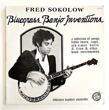 Fred Sokolow Bluegrass Banjo Inventions 1977 Vintage Vinyl Record 33 12