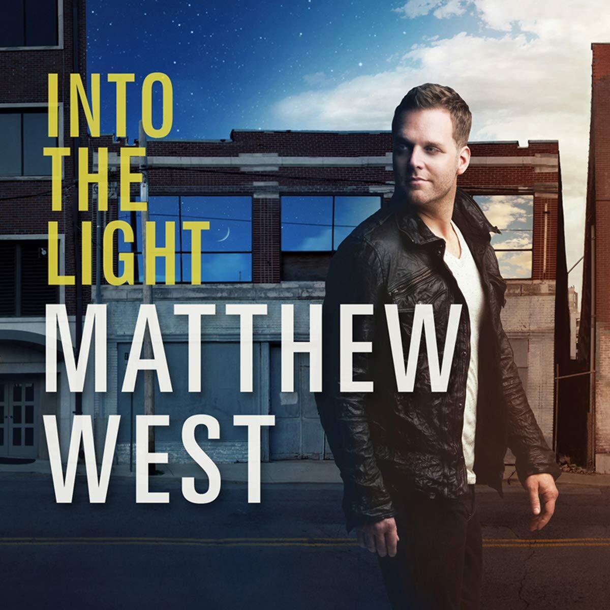 Matthew West Into The Light (CD)