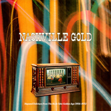 Various Artists Nashville Gold: Hayseed Delirium from the Boob Tube Gold (Vinyl) picture