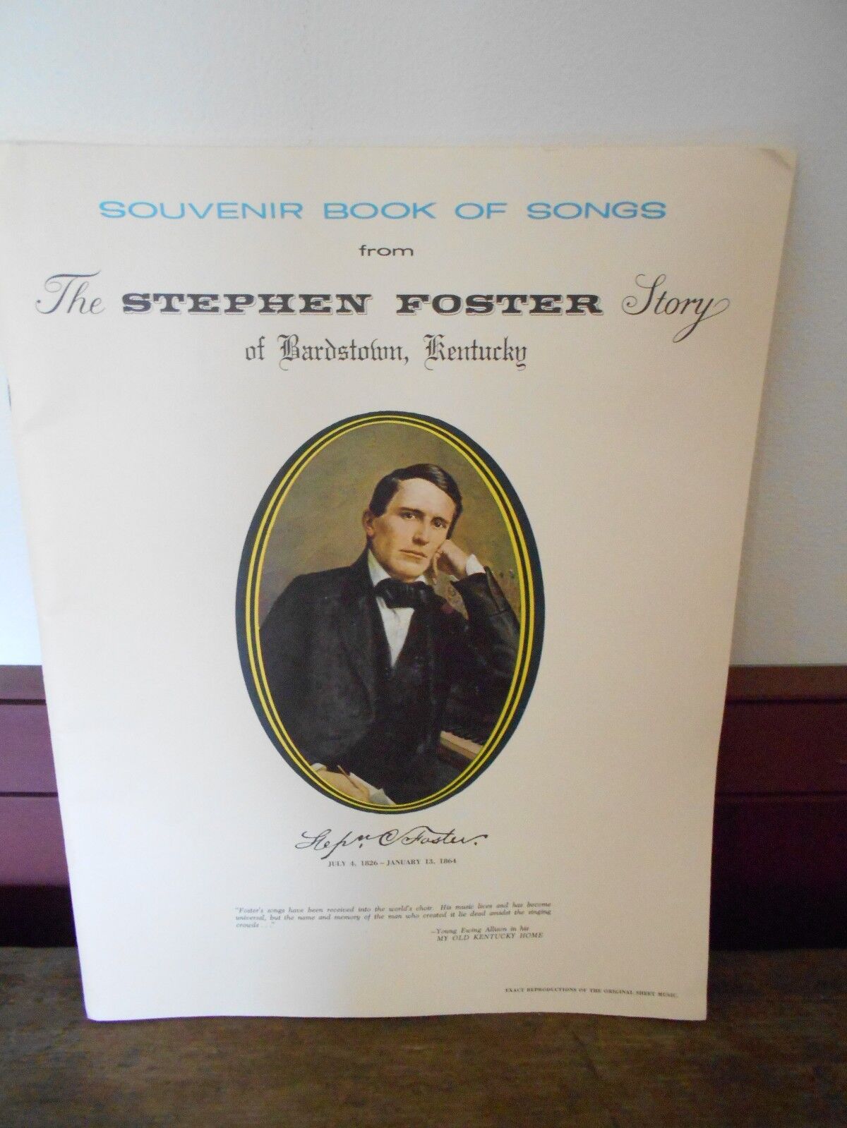 SOUVENIR BOOK OF SONGS FROM THE STEPHEN FOSTER STORY OF BARDSTOWN, KENTUCKY