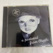 A Postcard From Chachi - Take my Face, rare CD picture