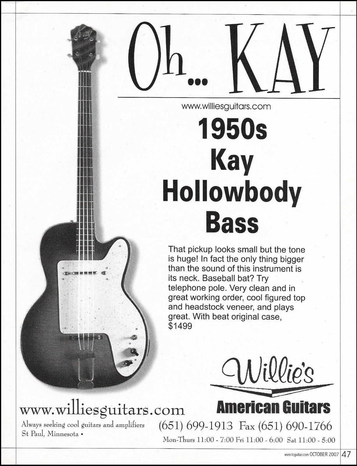 The 1950s Kay Hollowbody Bass guitar 2007 advertisement 8 x 11 ad print