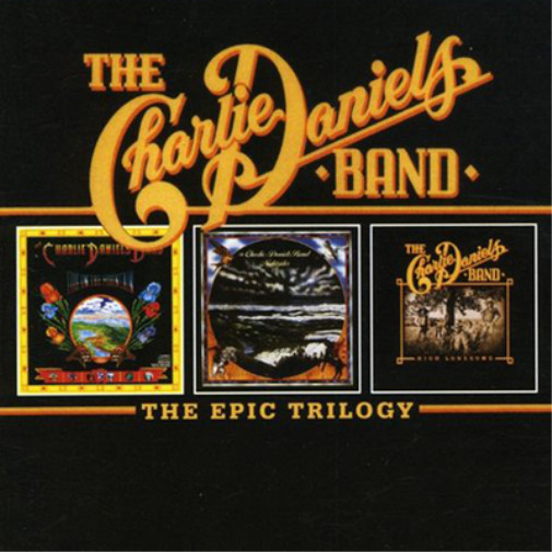 The Charlie Daniels Band The Epic Trilogy (CD) Album