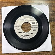 SCARCE LABEL VARIANT 45 Sir Douglas Quintet She’s About A Mover TRIBE Texas Rock picture