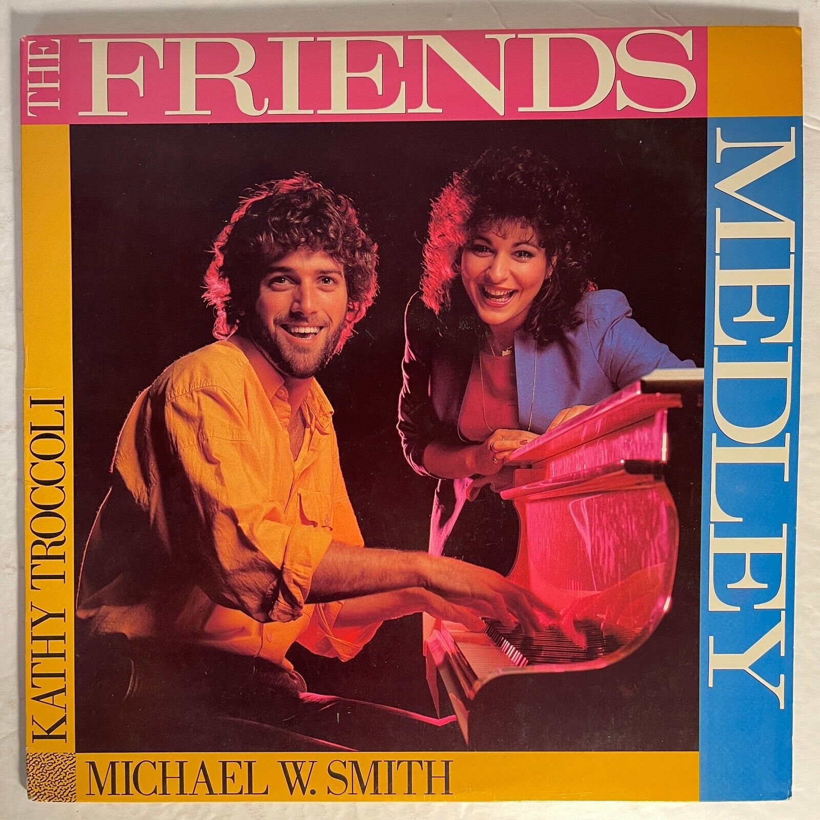 Michael W. Smith & Kathy Troccoli ‎– The Friends Medley 12\