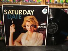 Matt Dennis – Saturday Date With Matt Dennis ~  Vintage Cheesecake Lounge LP picture