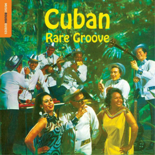 Various Artists The Rough Guide to Cuban Rare Groove (CD) Album