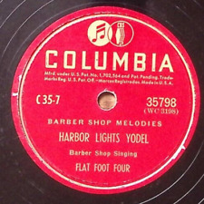 FLAT FOOT FOUR  HARBOR LIGHTS YODEL / SHINE COLUMBIA BARBER SHOP 78 RPM 249 picture