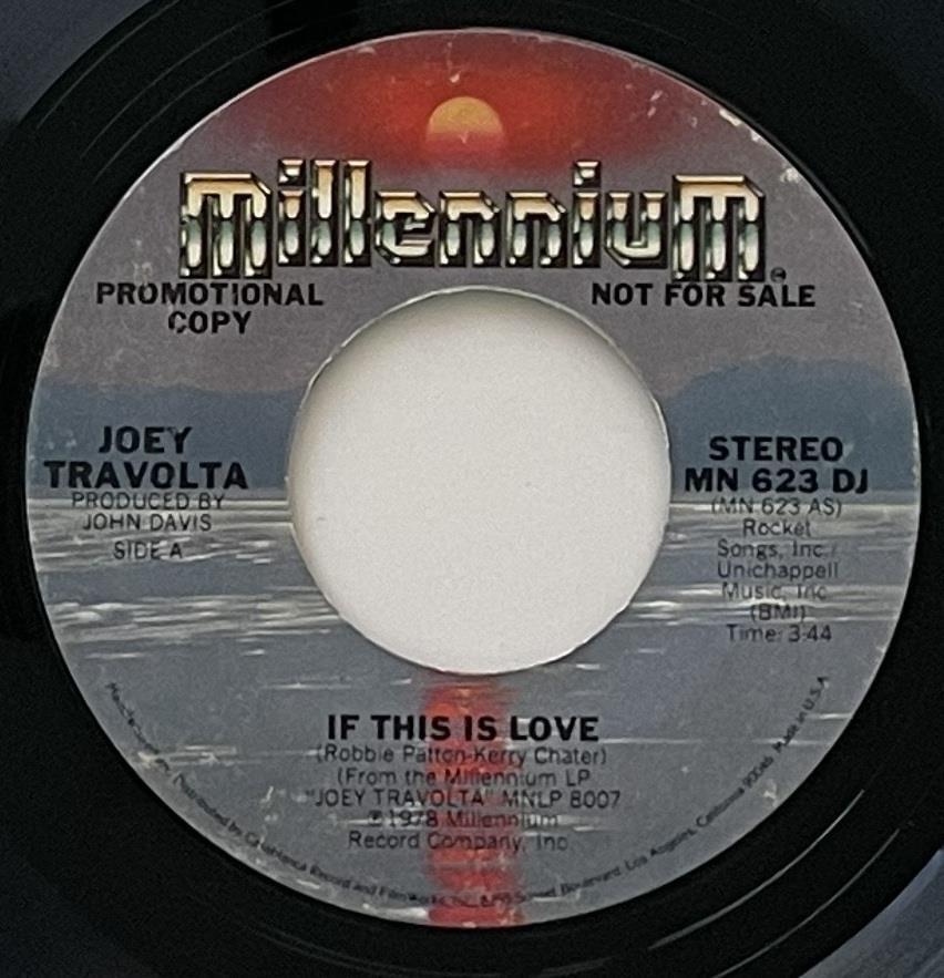 Joey Travolta If This Is Love 45 NM 1978 Pop Rock Millennium DJ John Travolta