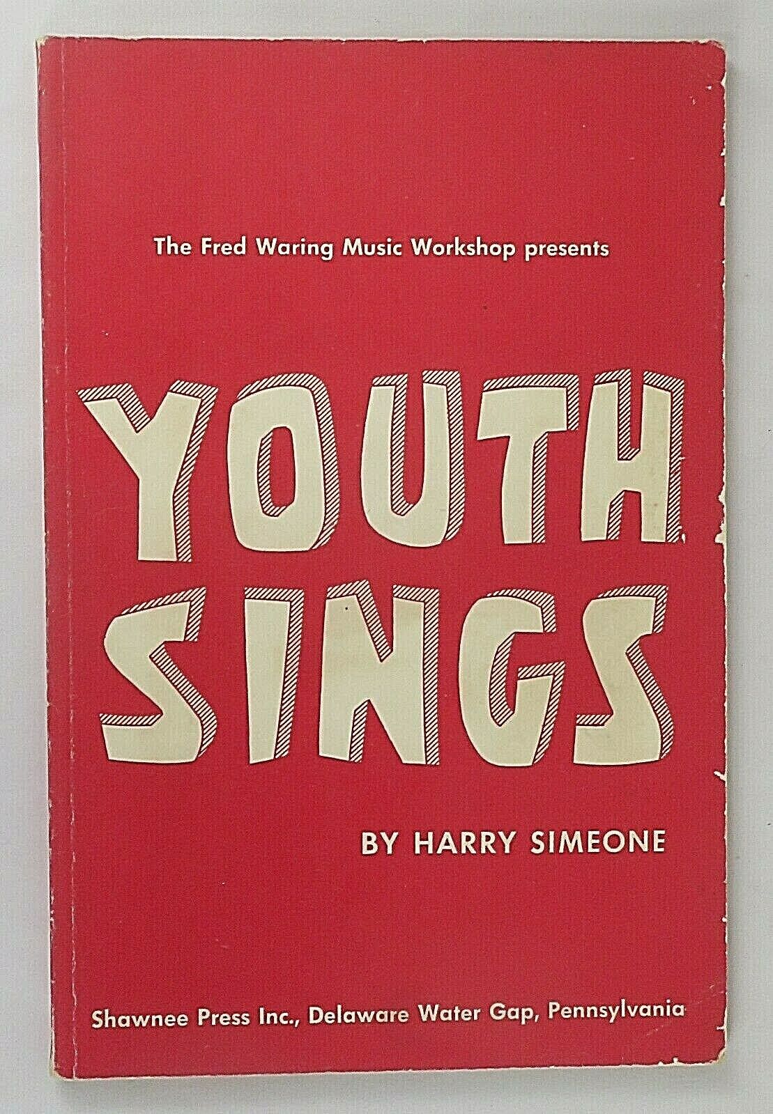 VTG 1954 Youth Sings Religious Song Book Sheet Music Fred Waring Music Workshop