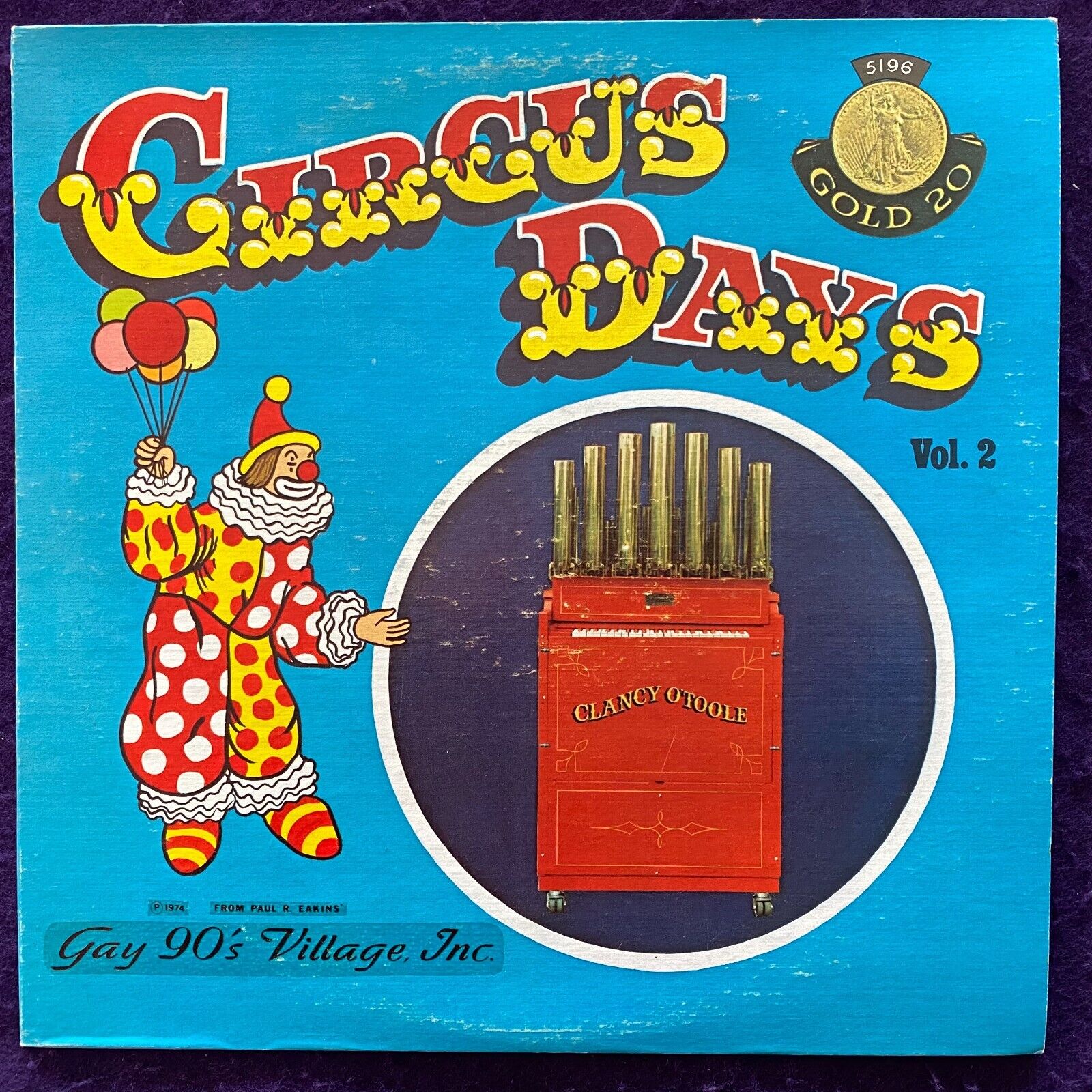 PAUL EAKINS Circus Days Vol.2 LP GAY 90\'s VILLAGE Circus Carnival Organ RARE