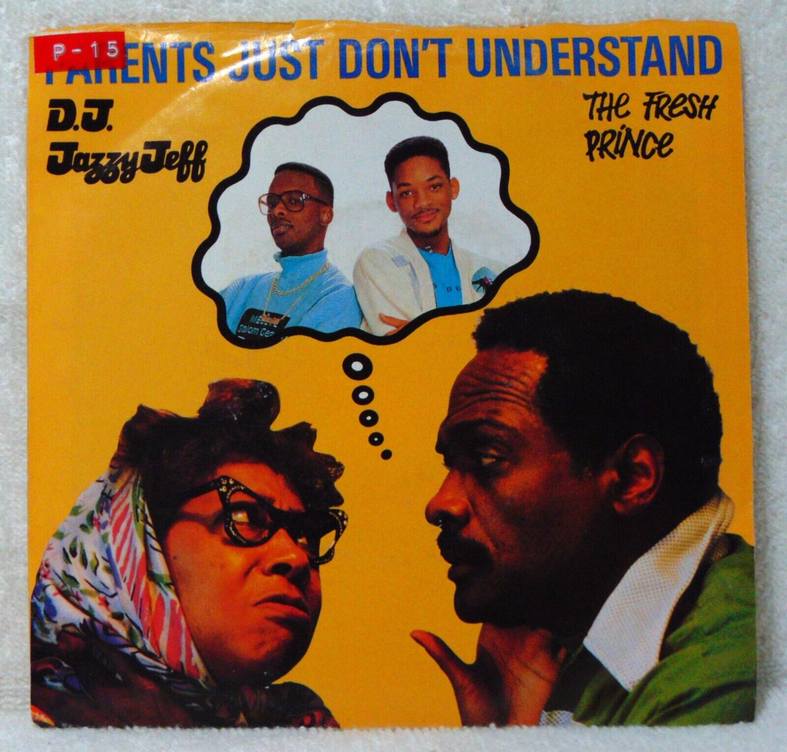 D.J. Jazzy Jeff & The Fresh Prince–Parents Just Don\'t Understand-1988 Jive 7\