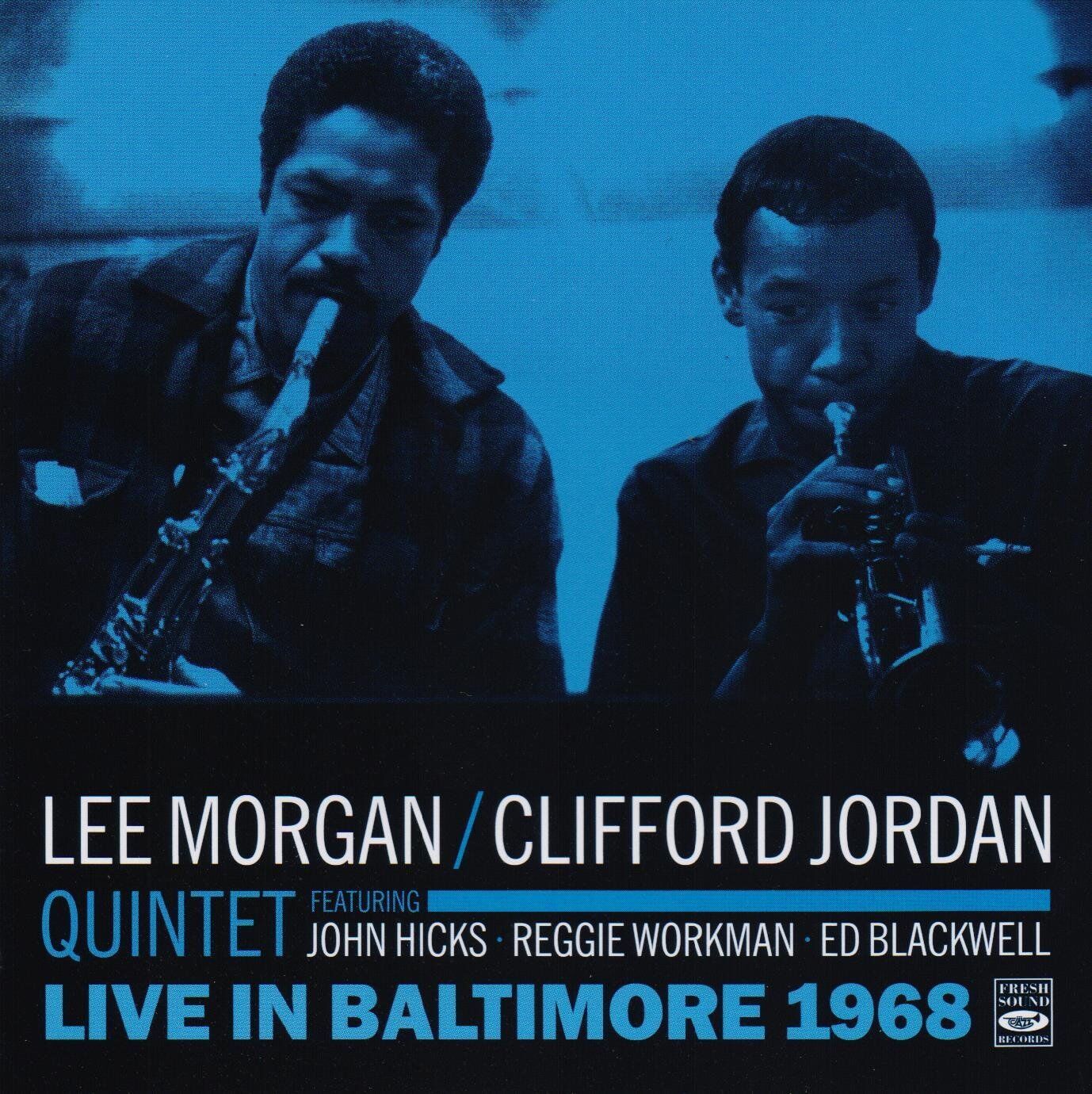 Lee Morgan - Clifford Jordan Quintet Live In Baltimore 1968
