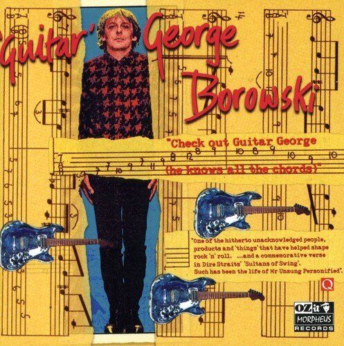 Guitar George Borowski - Check Out Guitar Ge... - Guitar George Borowski CD 89VG