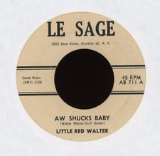 Blues 45 - Little Red Walter - Aw Shucks Baby on Le Sage picture