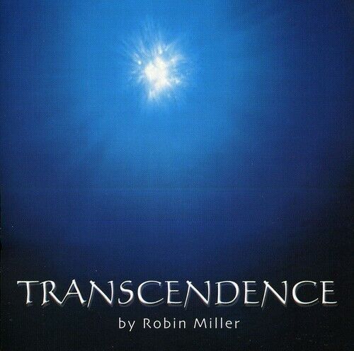 Transcendence by Robin Miller (CD, 2004)