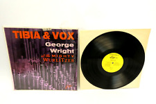Tibia & Vox George Wright at the Mighty Wurlitzer Life Series L1015 Vinyl LP picture