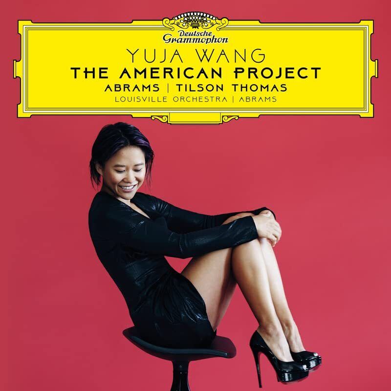 Yuja Wang/Teddy Abrams/Louisville Orchestra The American Project (CD)
