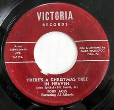 FOUR ACES 45 There's A Christmas Tree In Heaven/Small Hotel Victoria x-mas Mc961 picture