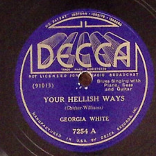 Georgia White  Your Hellish Ways / Marble Stone Blues Decca Record EXC 78 RPM 20 picture