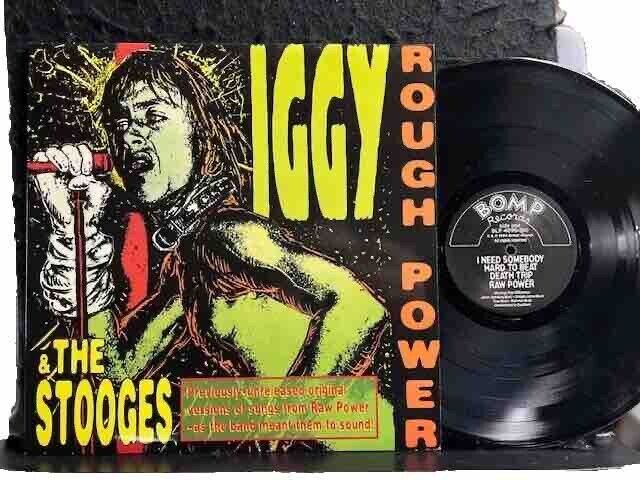 Iggy Pop & The Stooges Rough Power LP Bomp BLP 4095 Rare Vinyl plays NM