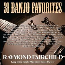 31 Banjo Favorites by Raymond Fairchild (CD, 1997) picture