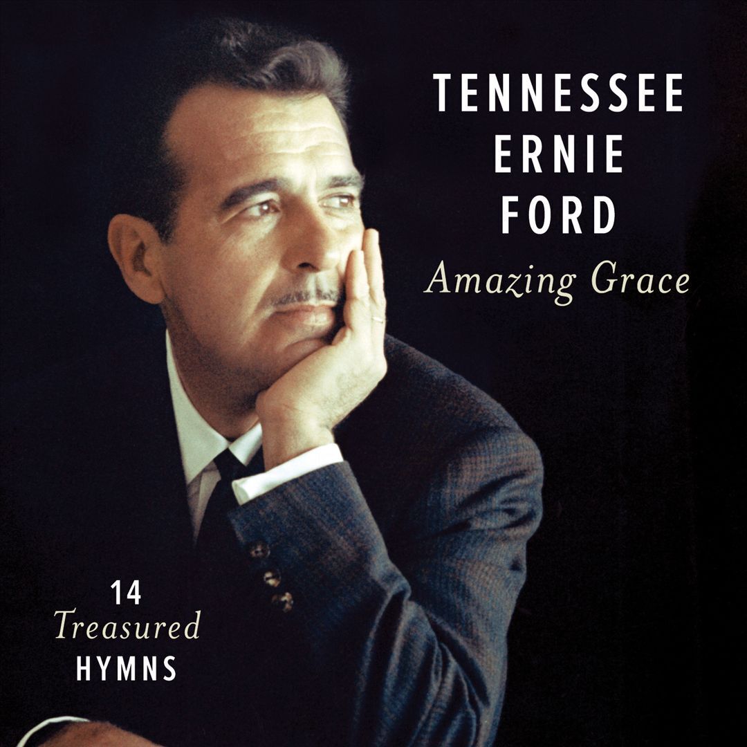 TENNESSEE ERNIE FORD - AMAZING GRACE: 14 TREASURED HYMNS NEW CD