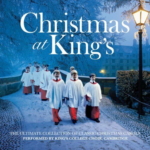 Christmas At King\'s By Cambridge King\'s College Choir.