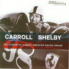 Carroll Shelby - The Career of a Great American Raci... - Carroll Shelby CD 3BVG picture