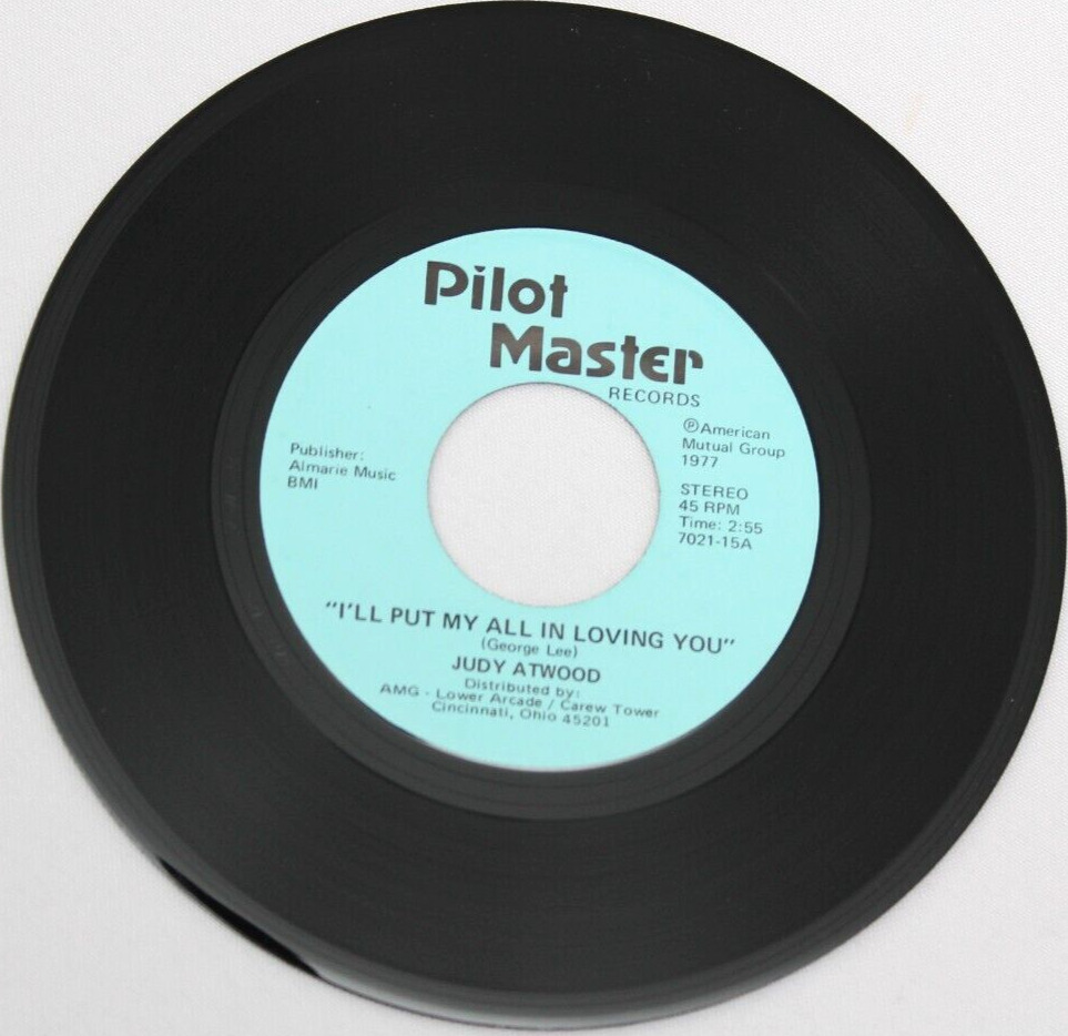 JUDY ATWOOD SILVER SIDE TO LIFE / PUT MY ALL IN LOVING 45 7\