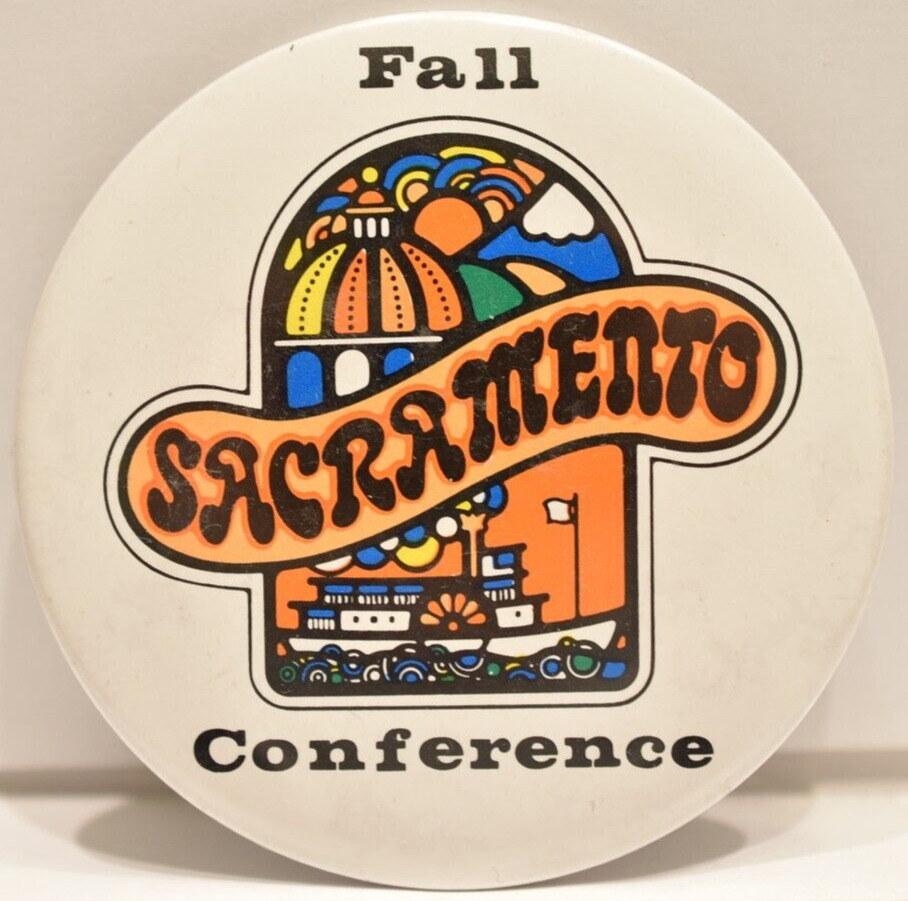 Vintage 1970s Sacramento Fall Conference Music Festival Pinback Pin Button