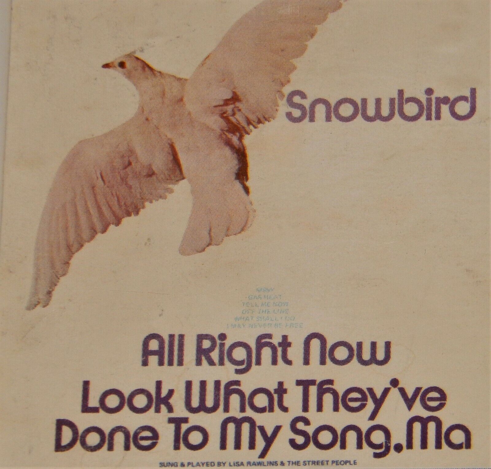 Vintage 8 Track-Tape, LISA RAWLINGS & THE STREET PEOPLE: SNOWBIRD ALL RIGHT NOW