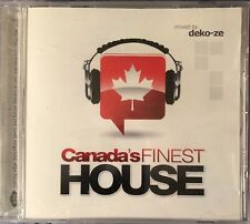 Canada's Finest House (Factory Sealed CD 2008) Electronic/Dance Mixed By Deko-ze picture