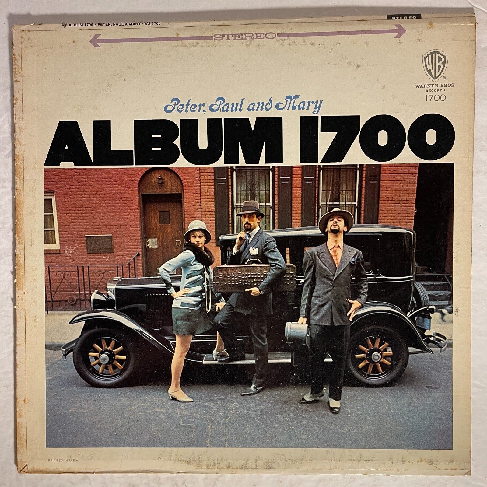 Peter, Paul And Mary ‎– Album 1700 Vinyl, LP 1967 Warner Bros. Records ‎