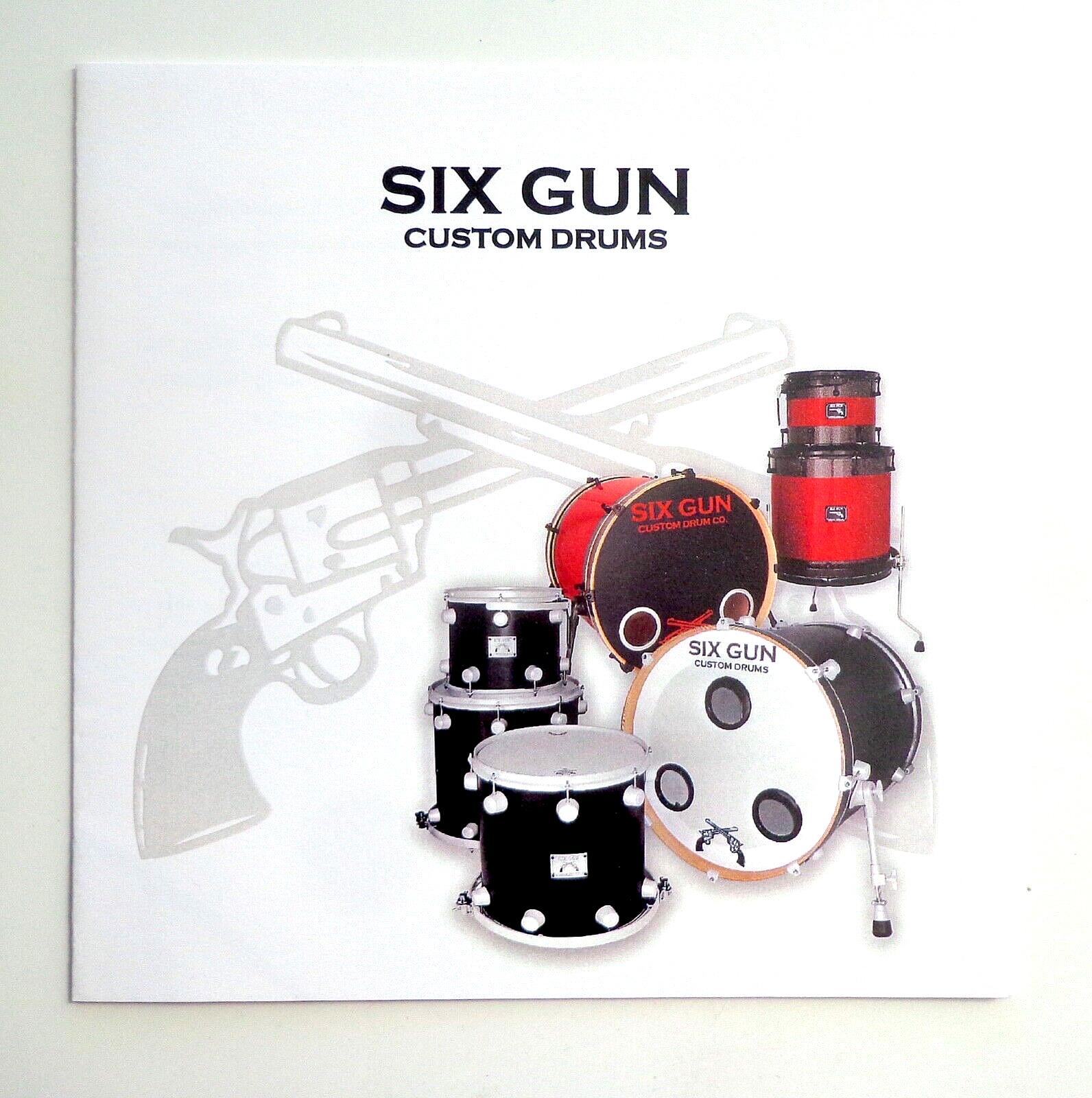 SIX GUN CUSTOM DRUMS BROCHURE - Product Information Catalog + Sticker