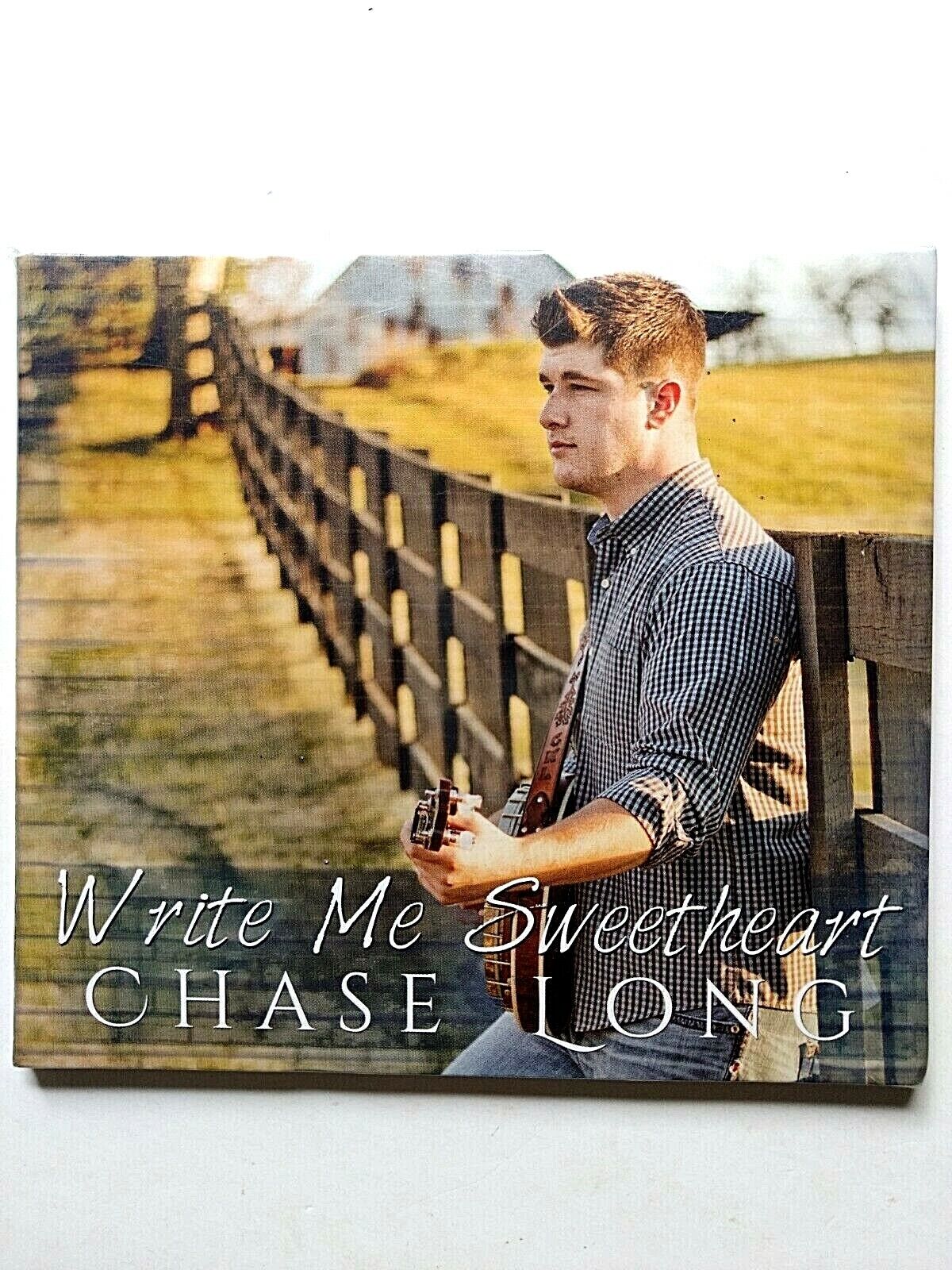 Chase Long - Write Me Sweetheart CD  2015