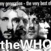 My Generation - The Very Best of The Who